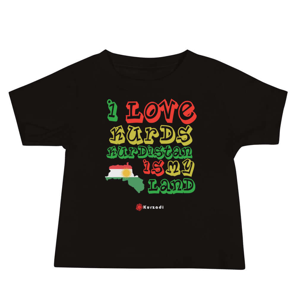 I Love Kurds Kurdistan Is My Land - Kinder / Baby T-Shirt