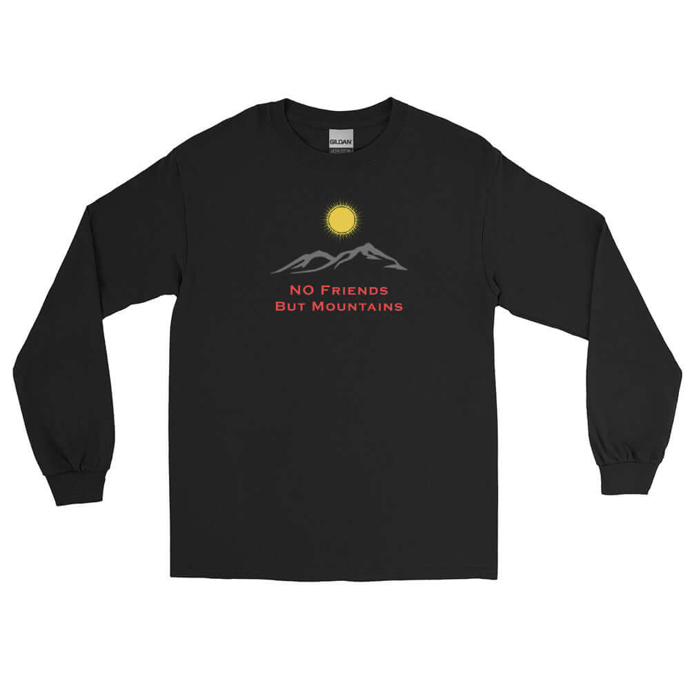 "Pas d'amis mais des montagnes" - Langarmshirt / Pull